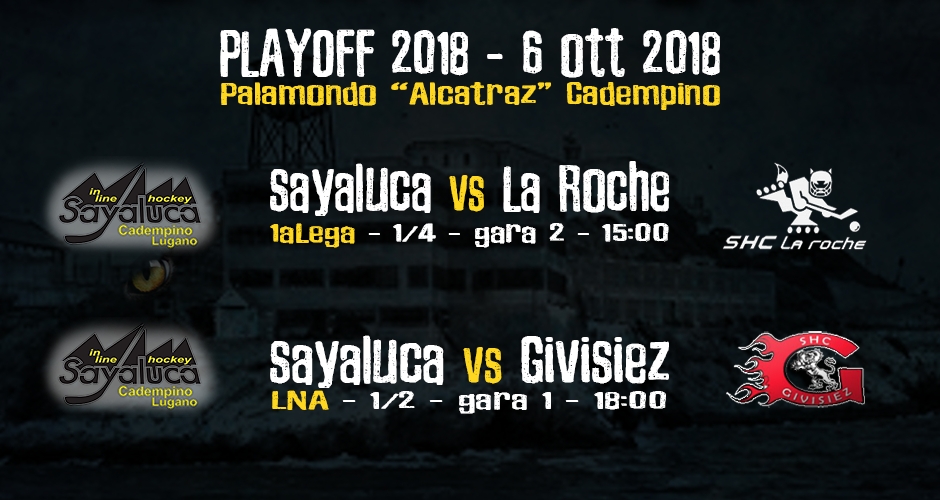 06.10.2018  - vivi i Playoff 2018  della LNA e della 1aLega