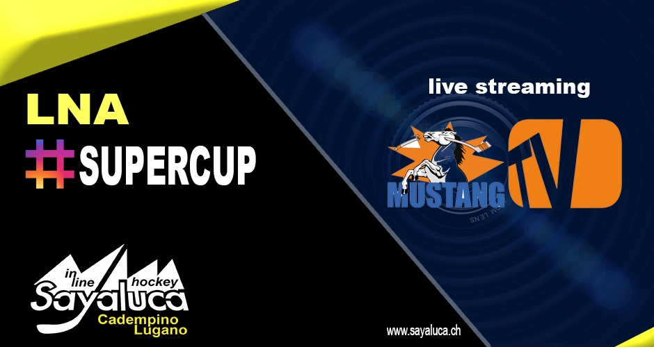 SUPERCUP: Live Streaming 9 marzo 2019  - 15:00